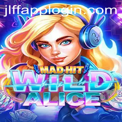 MadHitWildAlice: An Exciting New Adventure in the Gaming World