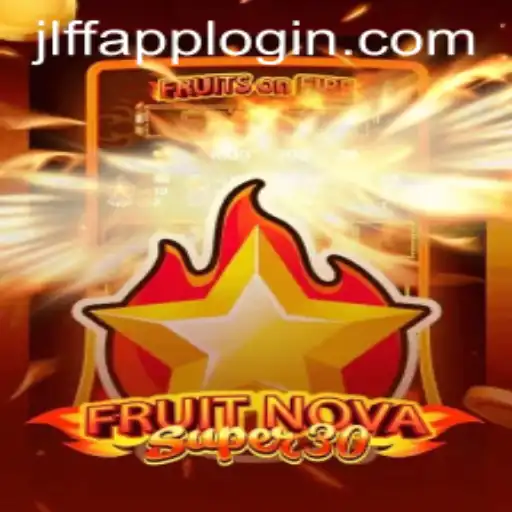 Experience the Exciting World of FruitrNovaSupe30: A Thrilling Gaming Adventure at JLFF.COM